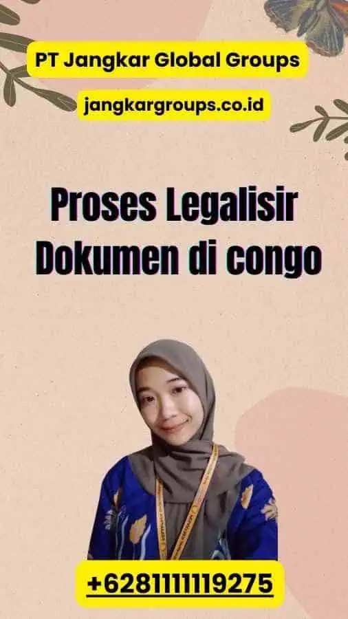 Proses Legalisir Dokumen di congo