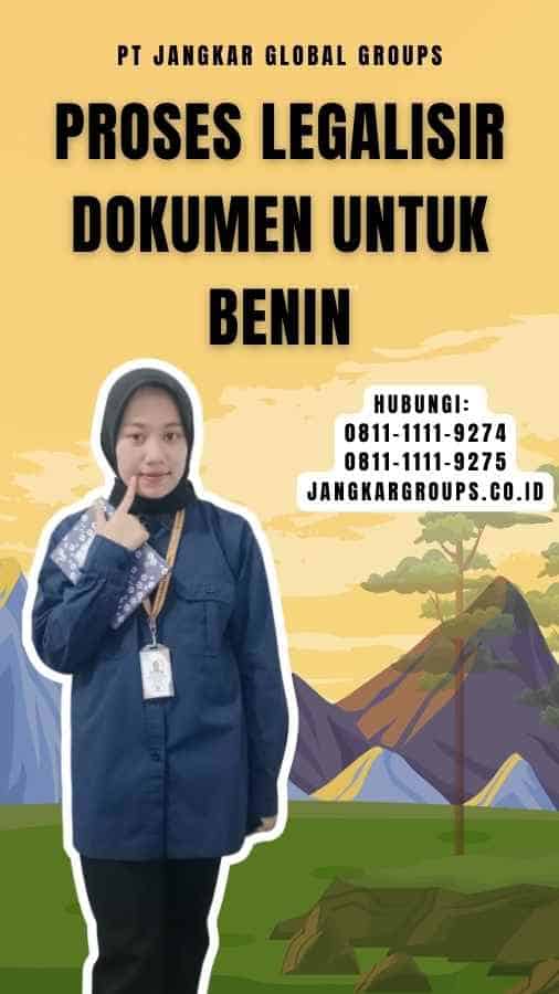 Proses Legalisir Dokumen untuk Benin