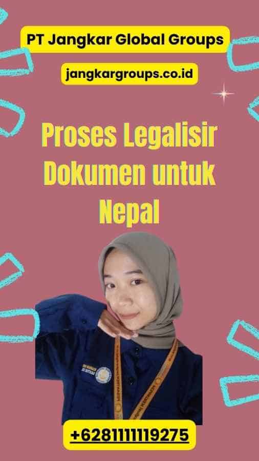 Proses Legalisir Dokumen untuk Nepal