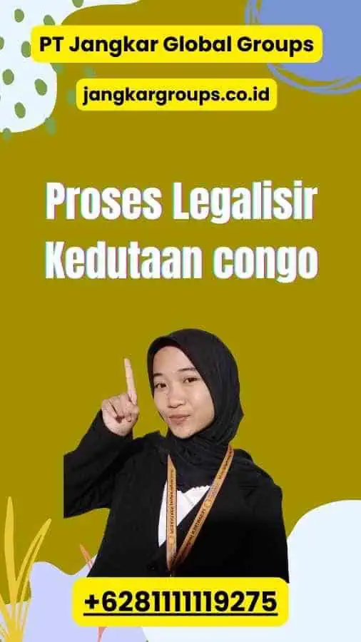 Proses Legalisir Kedutaan congo