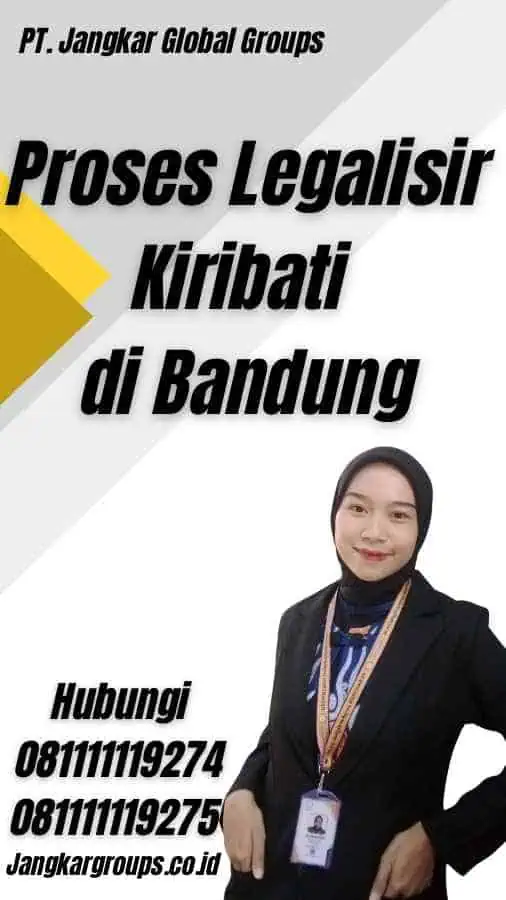 Proses Legalisir Kiribati di Bandung