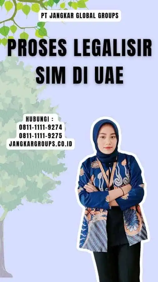 Proses Legalisir SIM di UAE