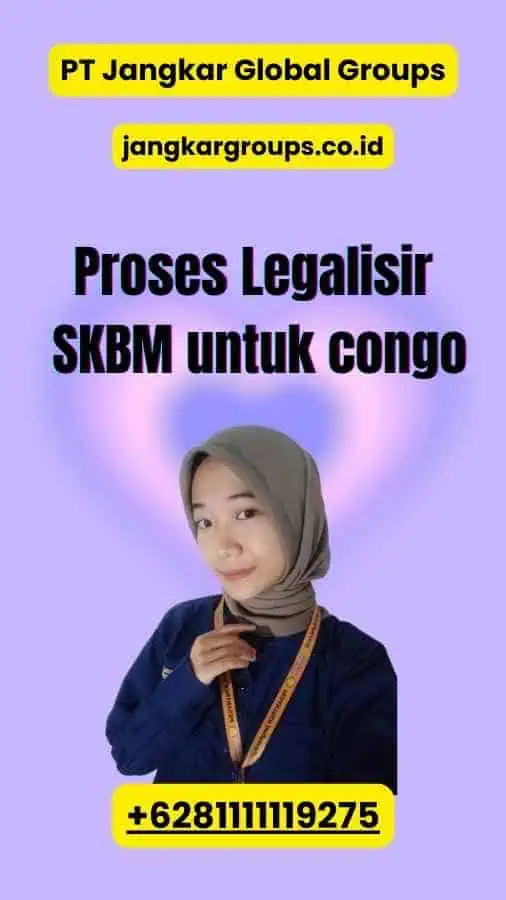 Proses Legalisir SKBM untuk congo