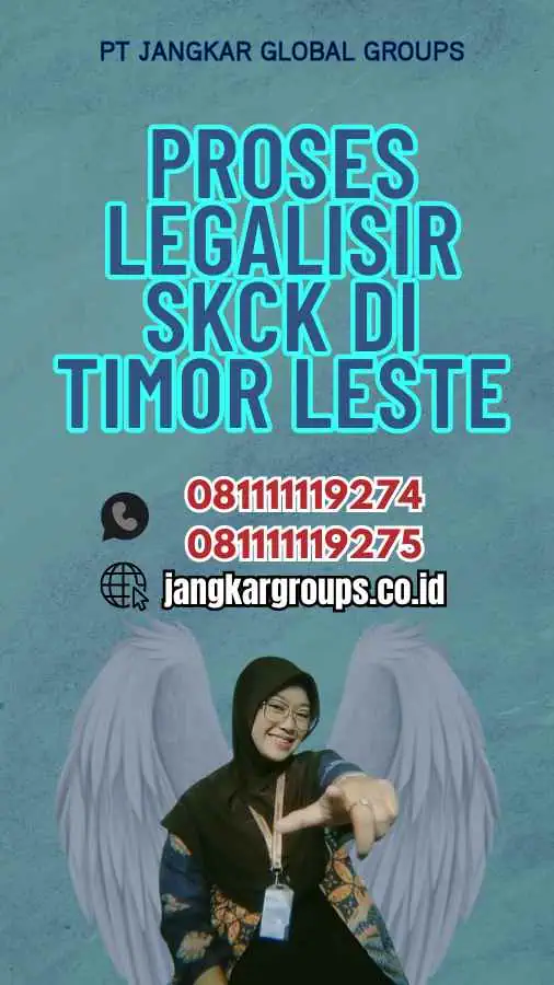 Proses Legalisir SKCK di Timor Leste