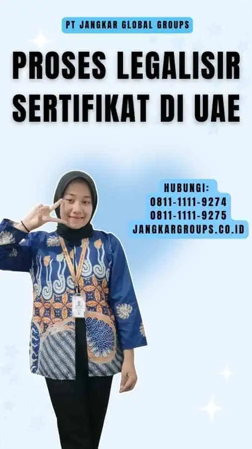 Proses Legalisir Sertifikat di UAE