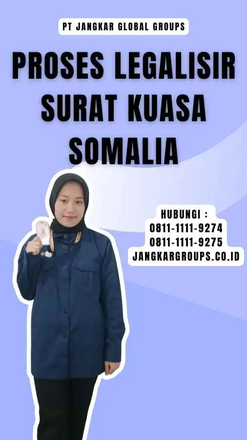 Proses Legalisir Surat Kuasa Somalia