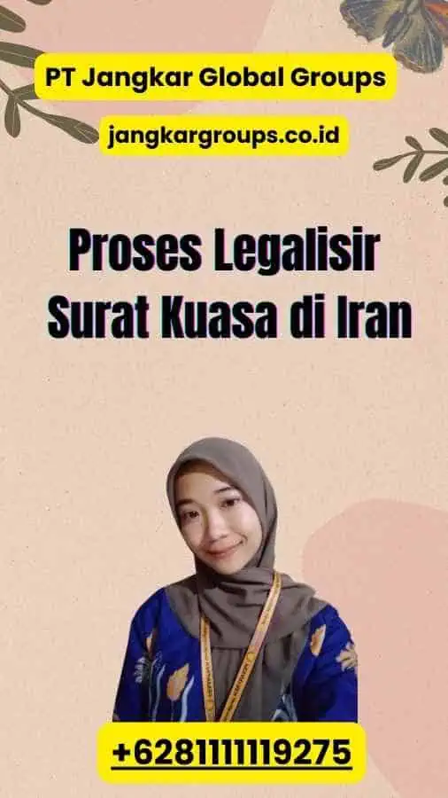 Proses Legalisir Surat Kuasa di Iran