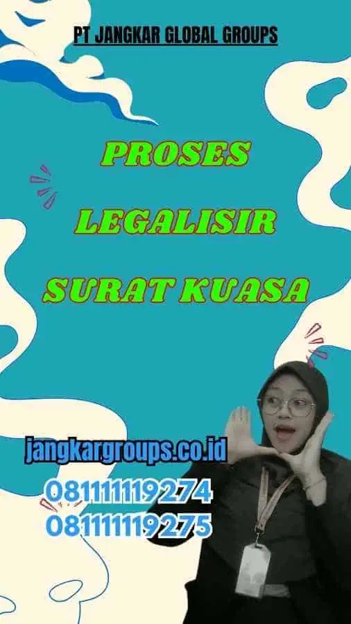 Proses Legalisir Surat Kuasa