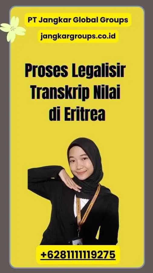 Proses Legalisir Transkrip Nilai di Eritrea