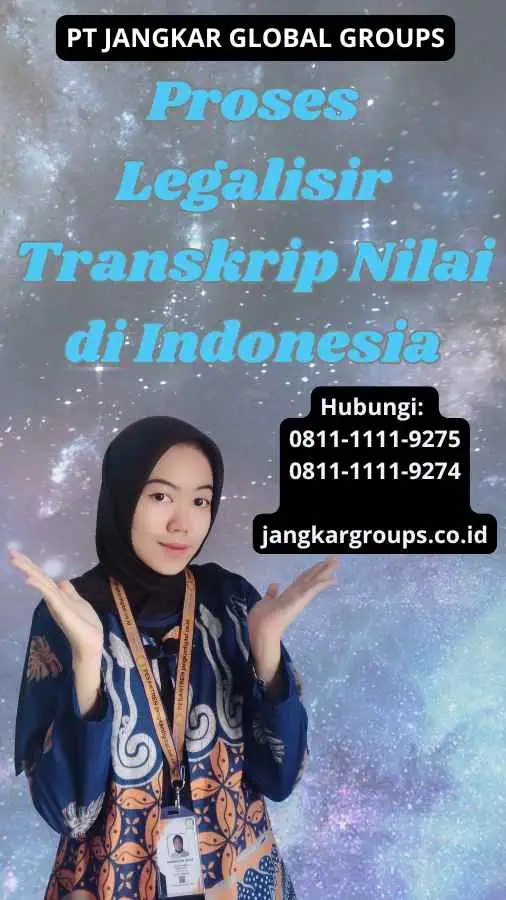 Proses Legalisir Transkrip Nilai di Indonesia