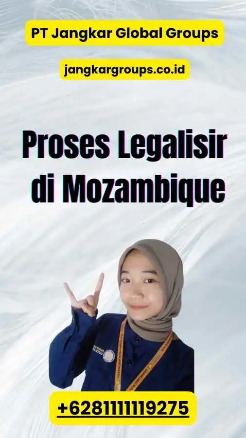 Proses Legalisir di Mozambique