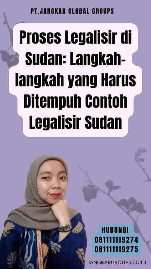 Proses Legalisir di Sudan Langkah-langkah yang Harus Ditempuh Contoh Legalisir Sudan