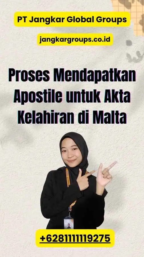 Proses Mendapatkan Apostile untuk Akta Kelahiran di Malta