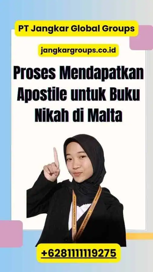 Proses Mendapatkan Apostile untuk Buku Nikah di Malta