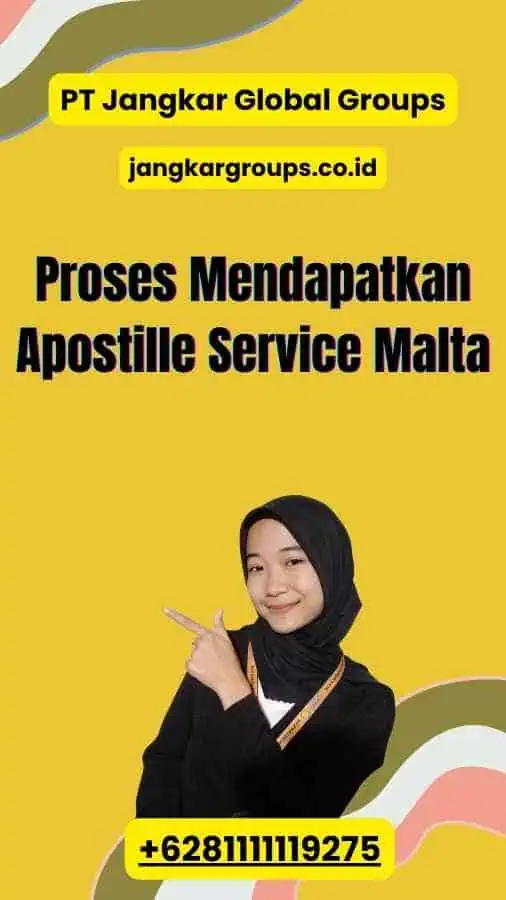 Proses Mendapatkan Apostille Service Malta