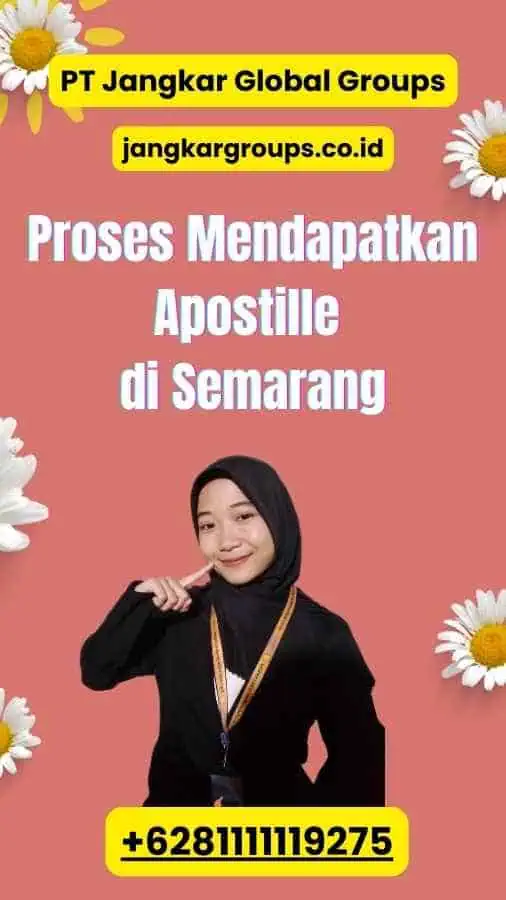 Proses Mendapatkan Apostille di Semarang