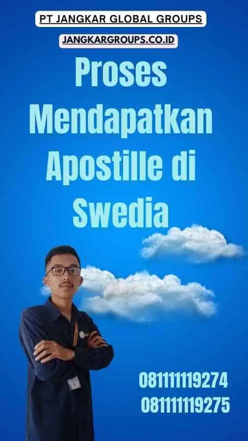 Proses Mendapatkan Apostille di Swedia