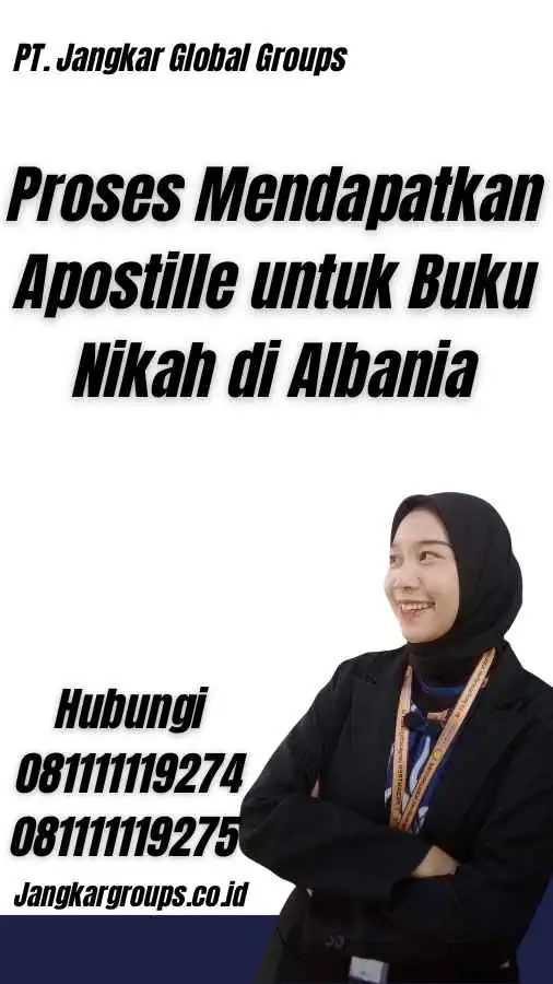 Proses Mendapatkan Apostille untuk Buku Nikah di Albania