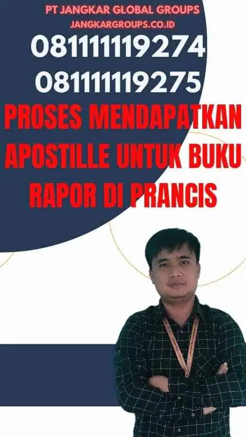 Proses Mendapatkan Apostille untuk Buku Rapor di Prancis