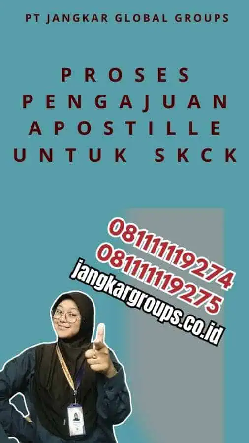 Proses Pengajuan Apostille untuk SKCK