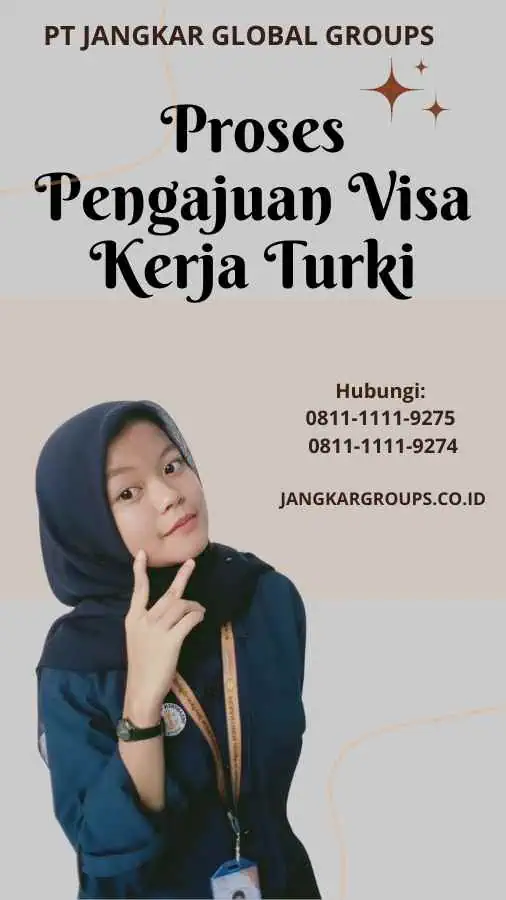 Proses Pengajuan Visa Kerja Turki