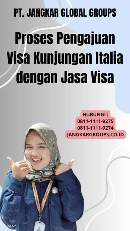 Proses Pengajuan Visa Kunjungan Italia dengan Jasa Visa