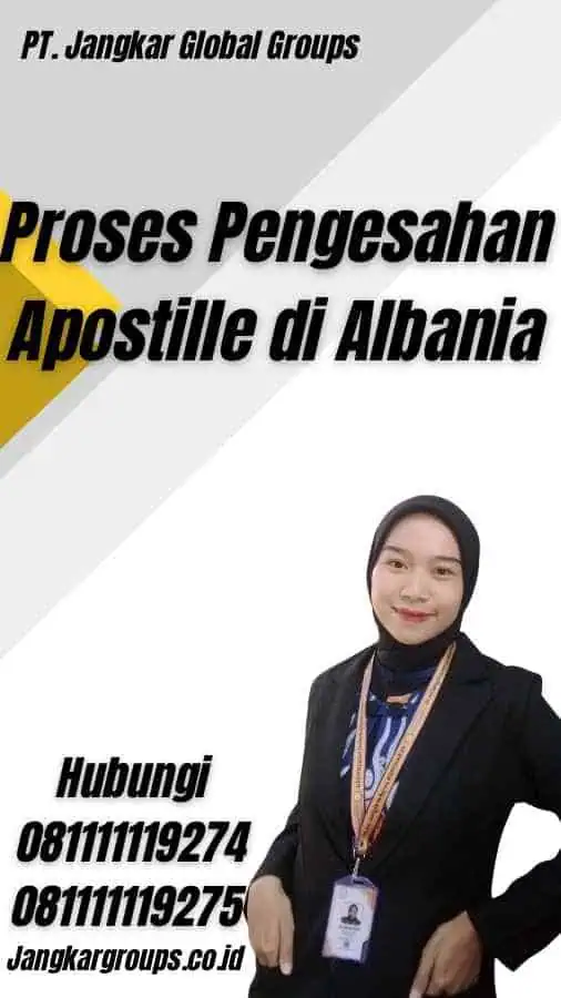 Proses Pengesahan Apostille di Albania