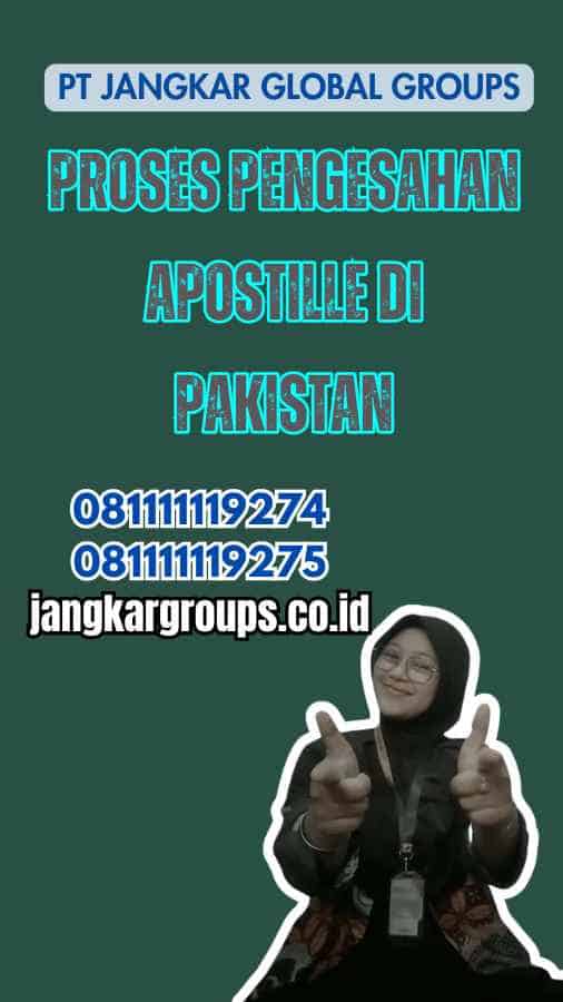 Proses Pengesahan Apostille di Pakistan