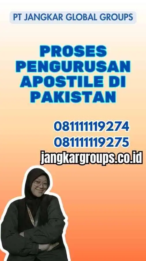 Proses Pengurusan Apostile di Pakistan