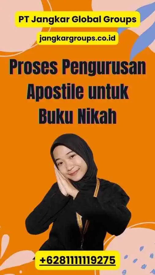 Proses Pengurusan Apostile untuk Buku Nikah