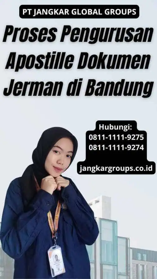 Proses Pengurusan Apostille Dokumen Jerman di Bandung