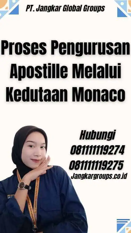 Proses Pengurusan Apostille Melalui Kedutaan Monaco