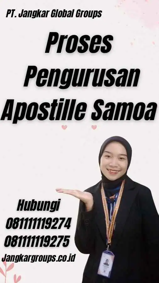 Proses Pengurusan Apostille Samoa - Pengurusan Apostille Samoa