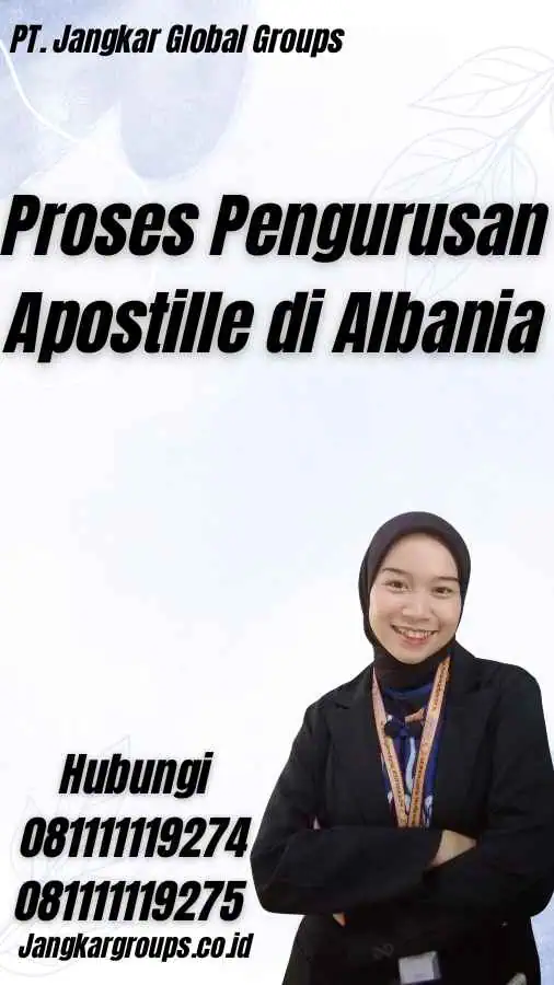 Proses Pengurusan Apostille di Albania