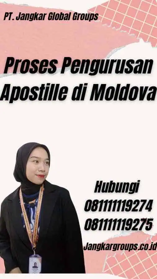 Proses Pengurusan Apostille di Moldova