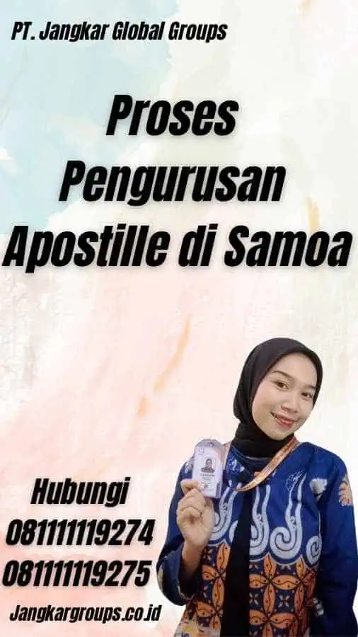 Proses Pengurusan Apostille di Samoa