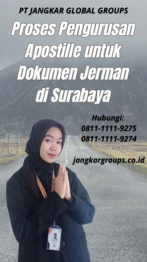 Proses Pengurusan Apostille untuk Dokumen Jerman di Surabaya