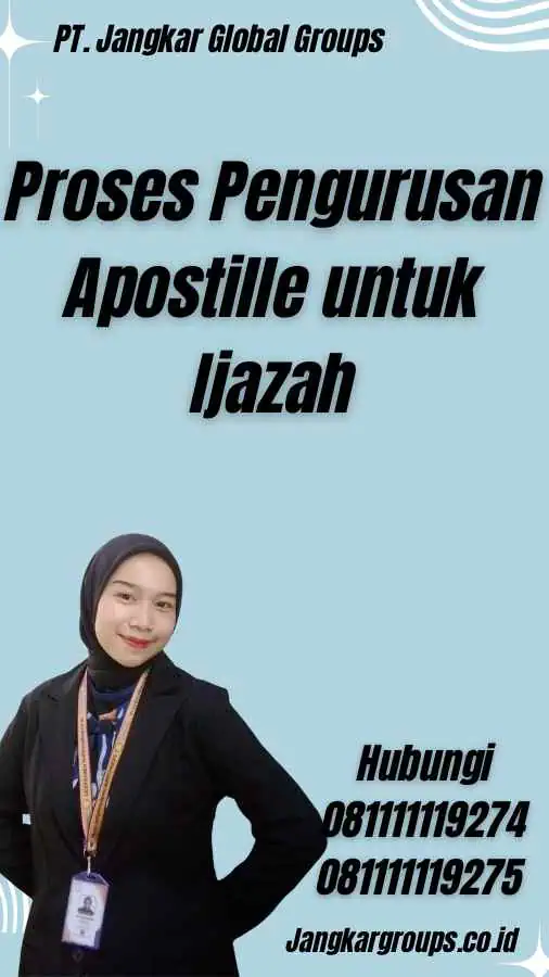 Proses Pengurusan Apostille untuk Ijazah