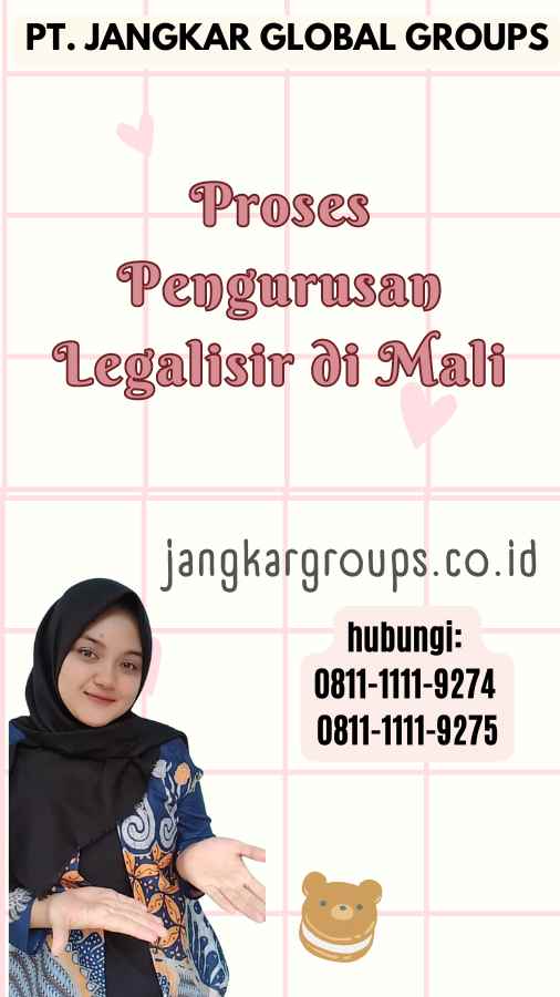 Proses Pengurusan Legalisir di Mali