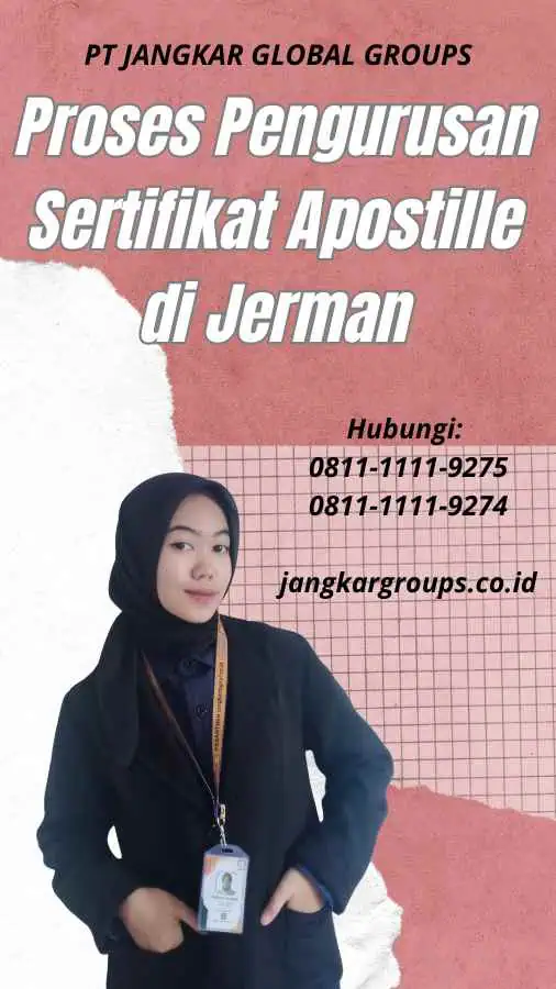 Proses Pengurusan Sertifikat Apostille di Jerman