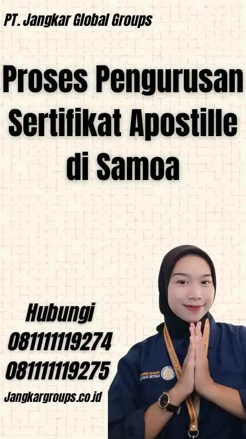 Proses Pengurusan Sertifikat Apostille di Samoa