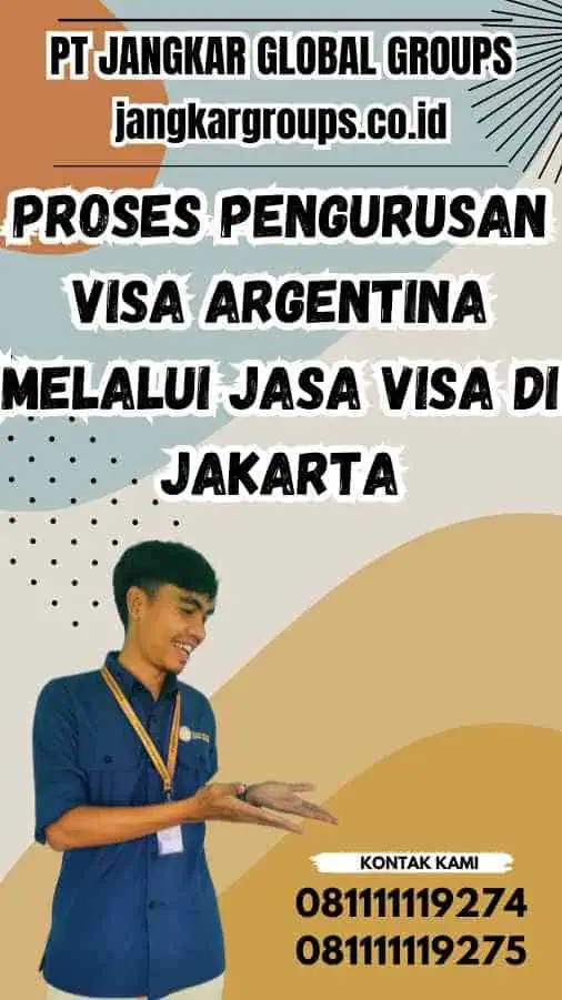 Proses Pengurusan Visa Argentina melalui Jasa Visa di Jakarta