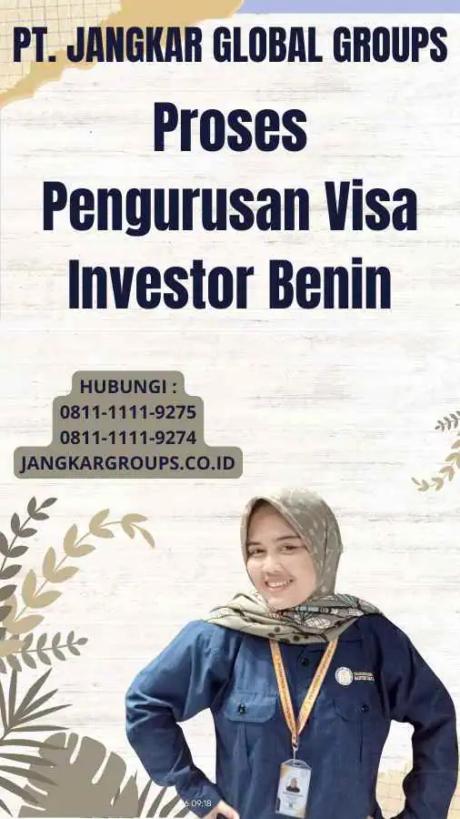 Proses Pengurusan Visa Investor Benin