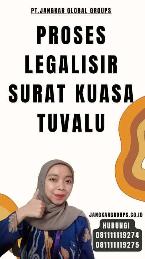 Proses legalisir Surat Kuasa Tuvalu