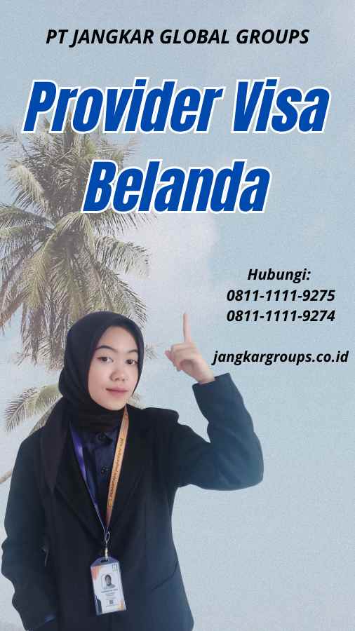 Provider Visa Belanda