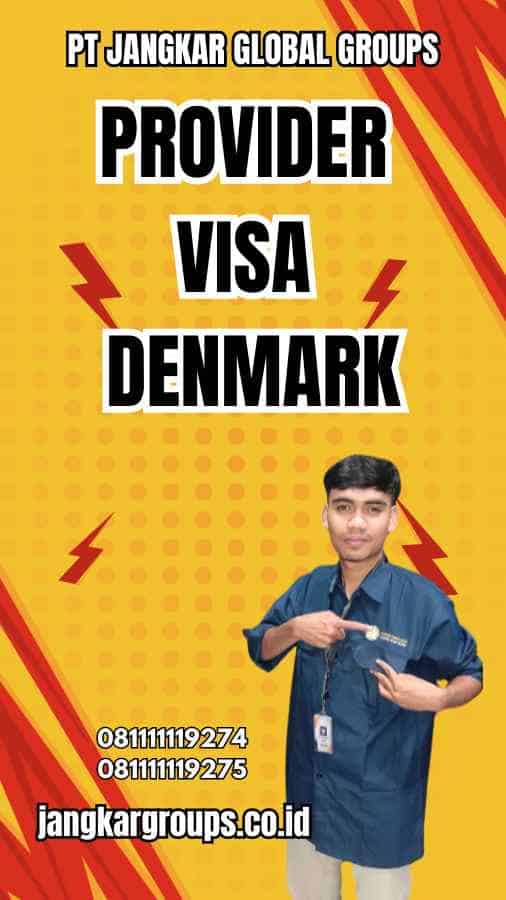 Provider Visa Denmark