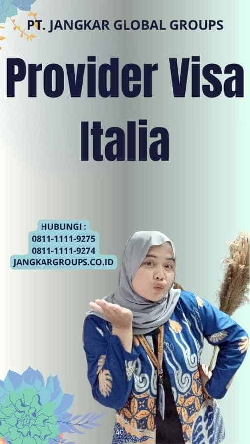 Provider Visa Italia