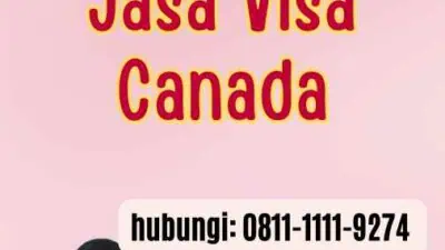 Rekomendasi Jasa Visa Canada