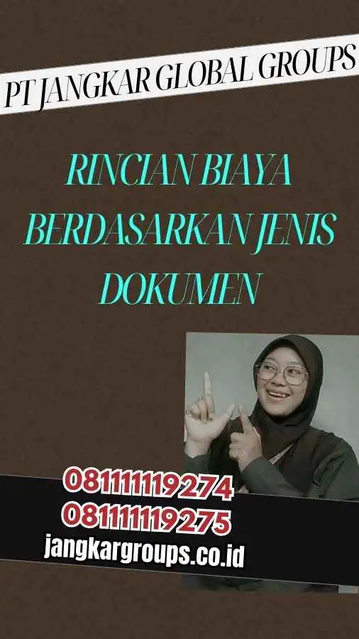 Rincian Biaya Berdasarkan Jenis Dokumen