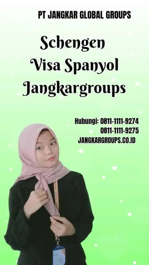 Schengen Visa Spanyol Jangkargroups